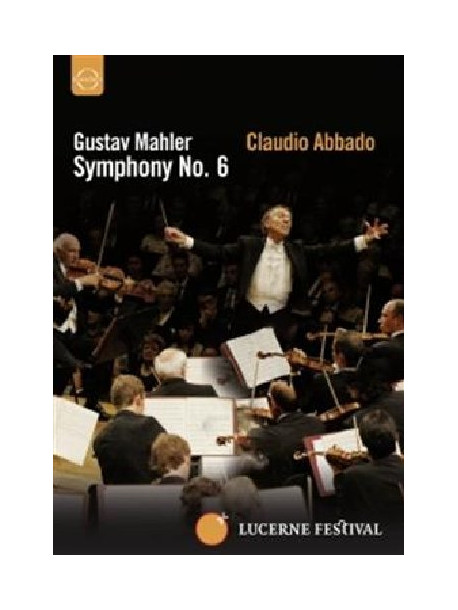Mahler - Symphony No. 6