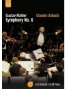 Mahler - Symphony No. 6