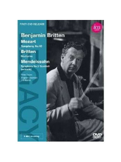 Mozart - Symphony No. 40 / Britten - Nocturne / Mendelssohn - Symphony No. 3