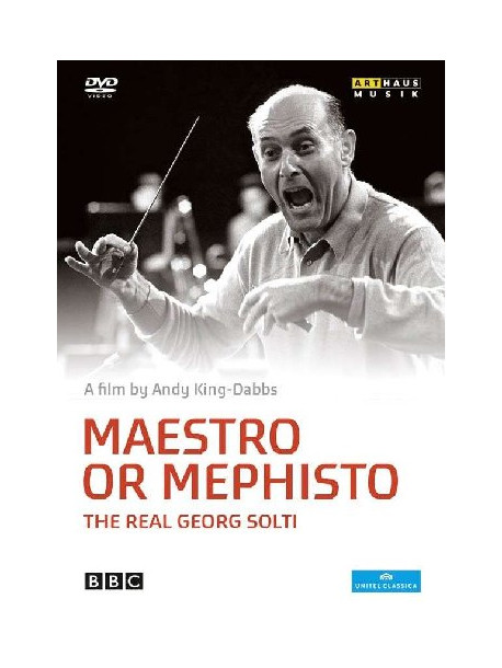 Georg Solti - Maestro Or Mephisto