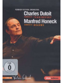 Verbier Festival Orchestra - Charles Dutoit / Manfred Honeck