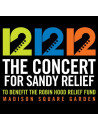12-12-12 The Concert For Sandy Relief