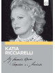 Katia Ricciarelli - My Favourite Opera