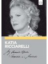 Katia Ricciarelli - My Favourite Opera