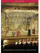 Dove E' Amore E' Gelosia