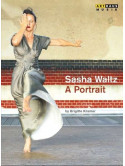 Sasha Waltz - A Portrait