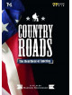 Country Roads - The Heartbeat Of America