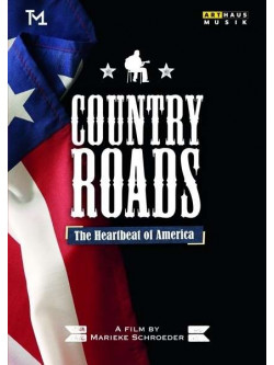 Country Roads - The Heartbeat Of America