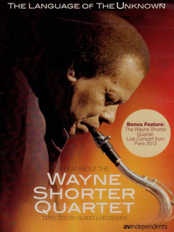 Wayne Shorter Quartet - The Language Of The Unknown
