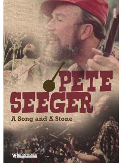 Pete Seeger - A Song And A Stone