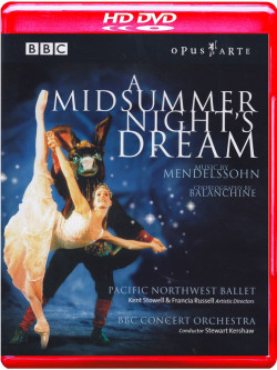 Mendelssohn - Balanchine - A Midsummer Nights Dream (HD Dvd)