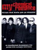 My Chemical Romance - Things That Make You Go Mmmm!