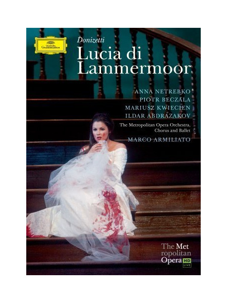 Donizetti - Lucia Di Lammermoor - Netrebko/met (2 Dvd)