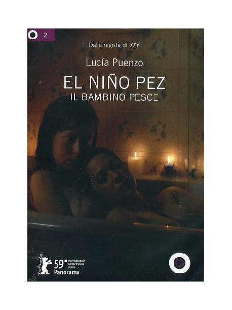 Bambino Pesce (Il) - El Nino Pez