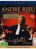 Andre' Rieu And His Johann Strauss Orchestra - And The Waltz Goes On