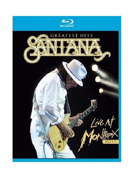 Santana - Greatest Hits Live At Montreux 2011