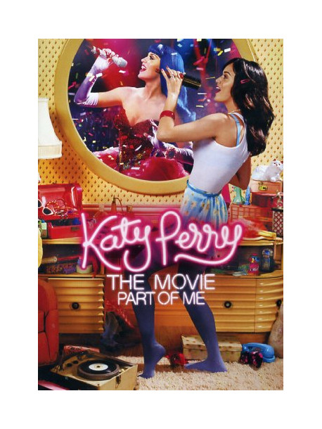 Katy Perry - Part Of Me