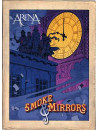 Arena - Smoke & Mirrors (2 Dvd)