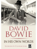 David Bowie - In His Own Words