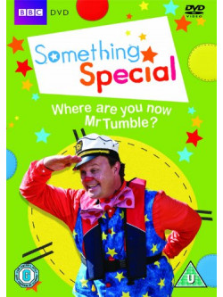 Something Special: Where Are You Now Mr. Tumble [Edizione: Regno Unito]