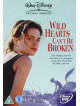 Wild Hearts Can'T Be Broken [Edizione: Regno Unito]