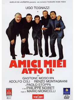 Amici Miei Atto II