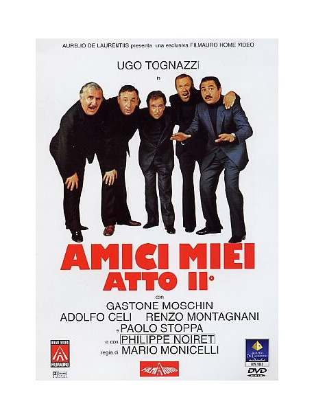 Amici Miei Atto II