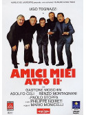 Amici Miei Atto II