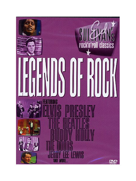 Ed Sullivan's Rock 'N' Roll Classics - Legends Of Rock