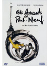 Amanti Del Pont-Neuf (Gli)