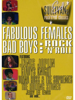 Ed Sullivan's Rock 'N' Roll Classics - Fabolous Females / Bad Boys Of Rock 'N' Roll