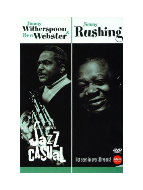 Jimmy Witherspoon / Jimmy Rushing & Ben Webster - Jazz Casual