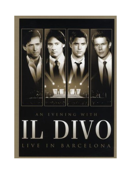 Il Divo - Live In Barcelona