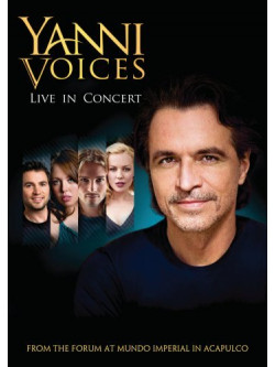 Yanni Voices - Live In Concert