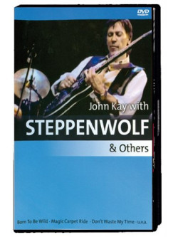 John Kay With Steppenwolf & Others
