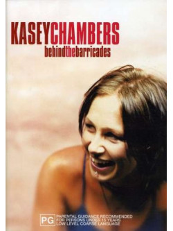 Kasey Chambers - Behind The Barricades