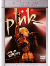 Pink - Live In Europe