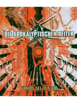 Die Apokalyptischen Reiter - Friede Seit Mit Dir