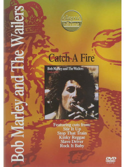 Bob Marley & The Wailers - Catch A Fire