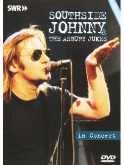 Southside Johnny & The Asbury Jukes - In Concert-Ohne Filter