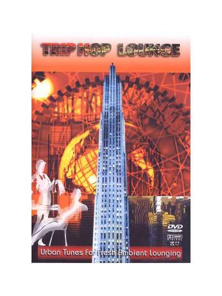 Trip Hop Lounge - Urban Tunes For Fresh Ambient
