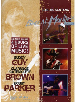 Carlos Santana Presents Blues At Montreux 2004 (3 Dvd)