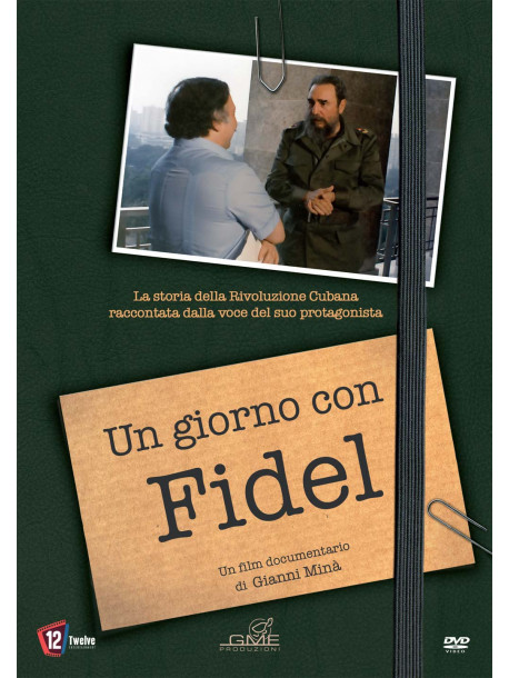 Giorno Con Fidel (Un)
