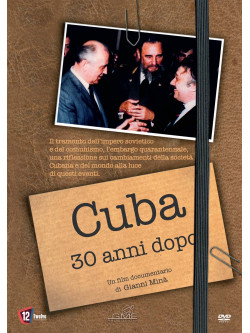Cuba 30 Anni Dopo