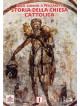 Storia Della Chiesa Cattolica 01 - Dalle Origini