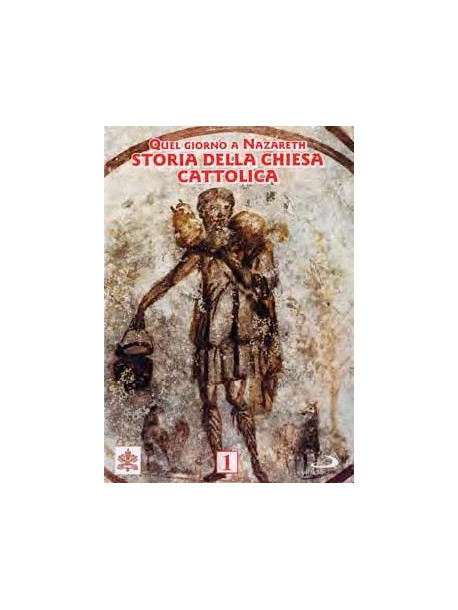 Storia Della Chiesa Cattolica 01 - Dalle Origini
