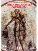 Storia Della Chiesa Cattolica 01 - Dalle Origini