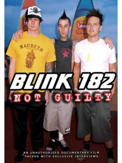 Blink 182 - Not Guilty
