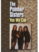 Pointer Sisters - Yes We Can Can