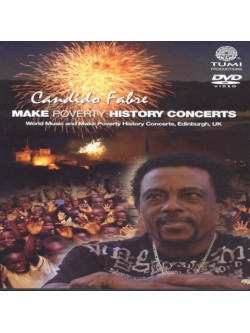 Candido Fabre - Make Poverty History Concerts